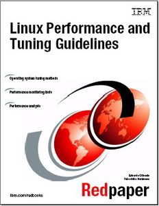 Linux Performance and Tuning Guidelines 