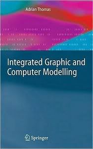 Integrated Graphic and Computer Modelling 