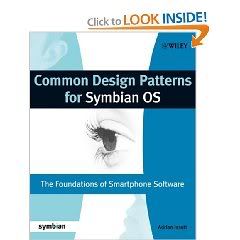 Common Design Patterns for Symbian OS: The Foundations of Smartphone Software
