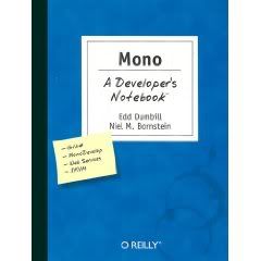 Mono (Developers Notebook)