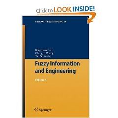 Fuzzy Information and Engineering: Volume 1, Proceedings of the Third Annual Conference 