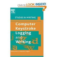 Computer Key-Stroke Logging and Writing, Volume 18: Methods and Applications