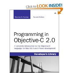 Programming in Objective-C 2.0 (2nd Edition) 