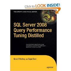 SQL Server 2008 Query Performance Tuning Distilled (Experts Voice in SQL Server) 