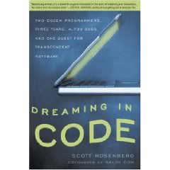 Dreaming in Code 
