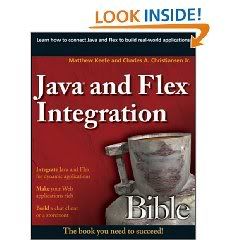 Java and Flex Integration Bible 