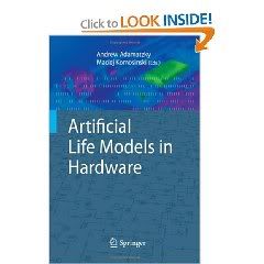  Artificial Life Models in Hardware