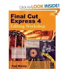  Final Cut Express 4 Editing Workshop