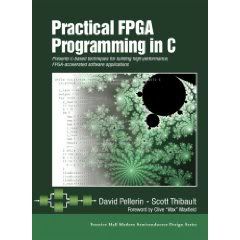 Practical FPGA Programming in C 