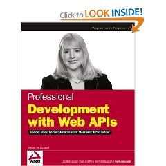 Professional Development with Web APIs : Google, eBay, Amazon.com, MapPoint, FedEx