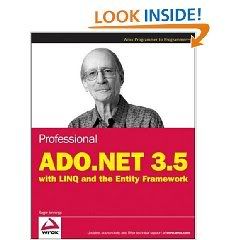 Professional ADO.NET 3.5 with LINQ and the Entity Framework 