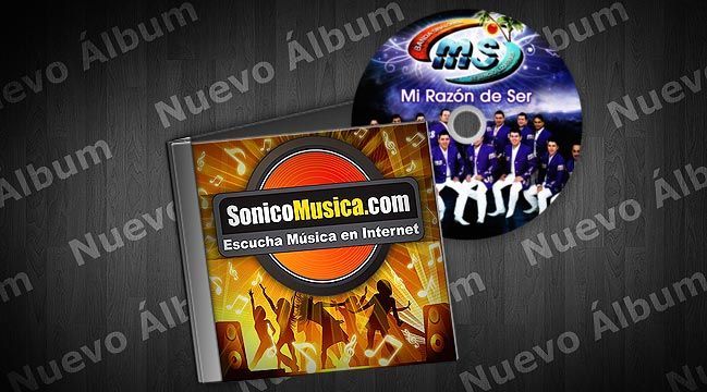 Nuevo Album de Banda MS Mi Razón De Ser | SonicoMusica.COM