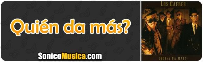 ESCUCHAR TEMA CAFRES escuchar tema cafres: