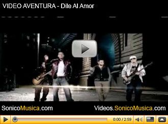 Ver Video de Aventura Dile Al