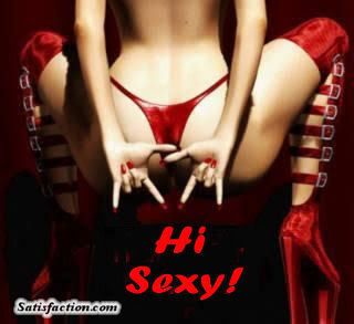 Hi sexy! Pictures, Images and Photos